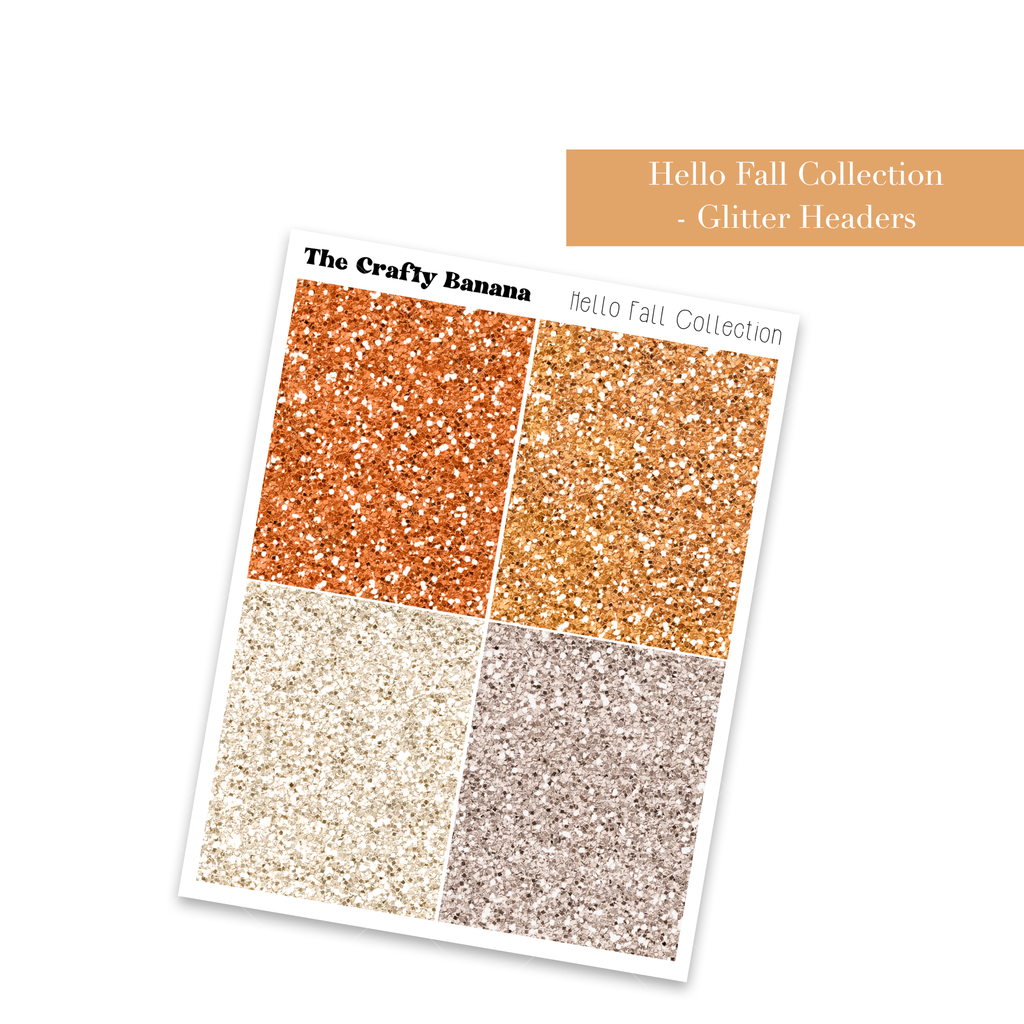 Hello Fall Collection: Glitter Headers