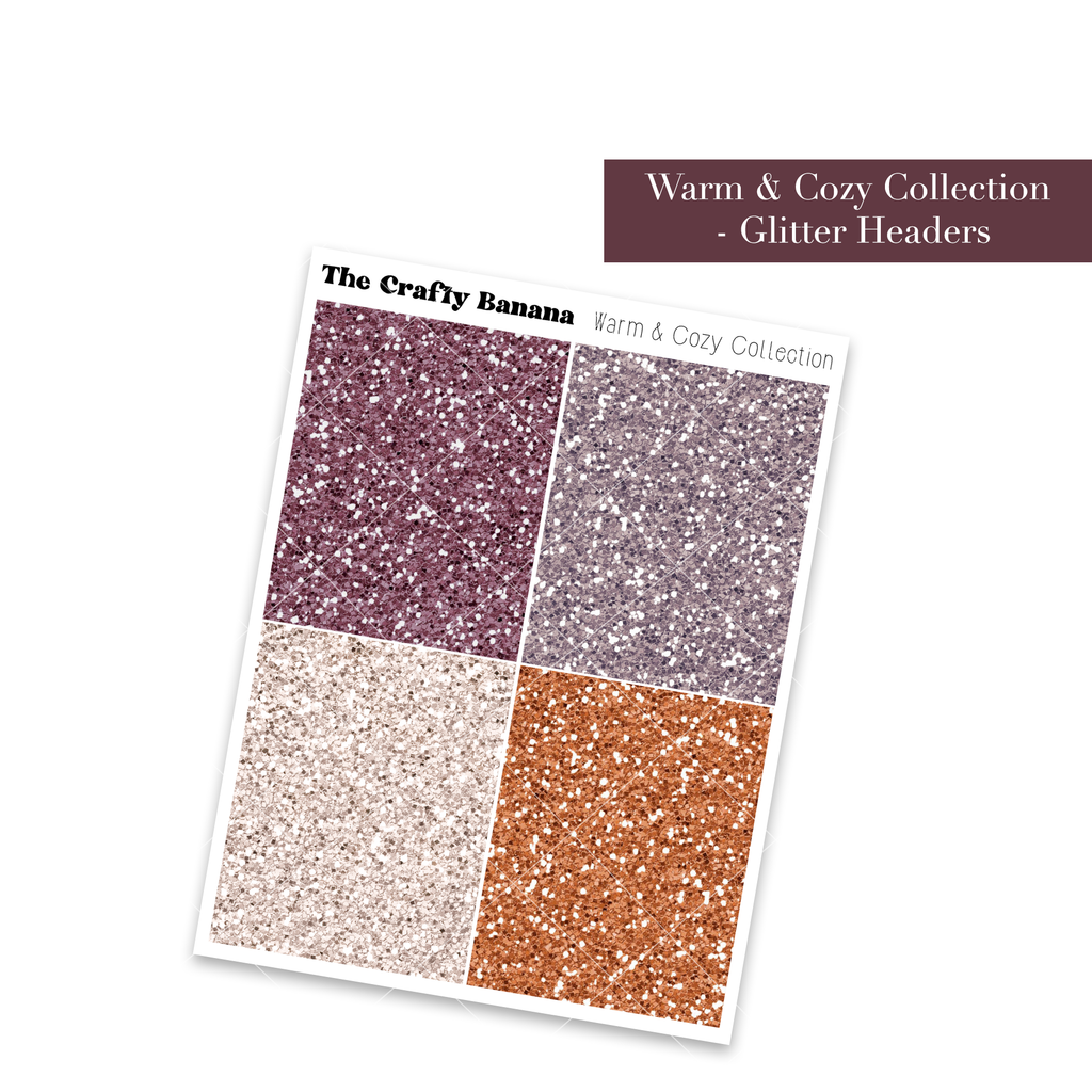 Warm & Cozy Collection: Glitter Headers