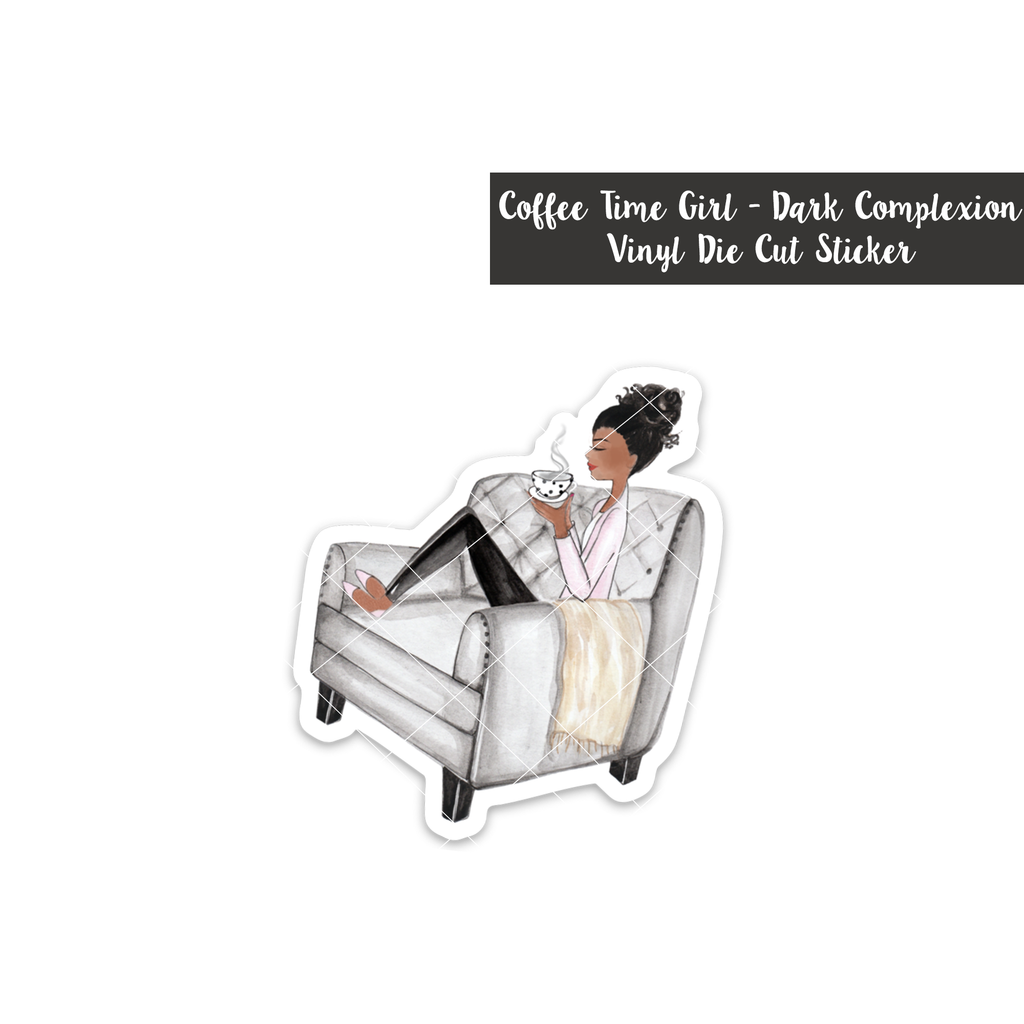 _Coffee Time Girl: Dark Complexion - Vinyl Die Cut Sticker (LIMITED)